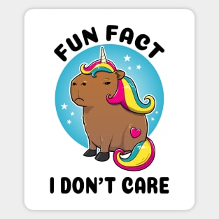 Fun fact I don't care Capybara Unicorn Magnet